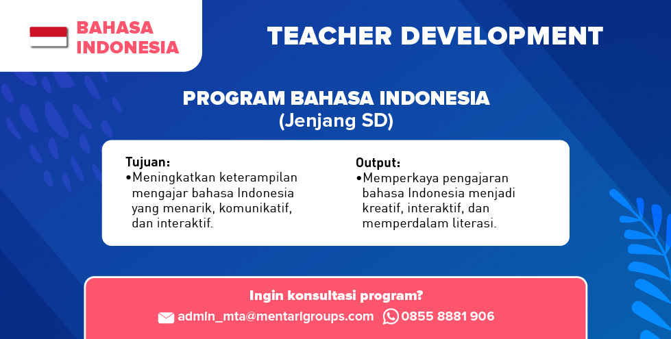 Teacher Development Mentari Teachers Academy - Bahasa Indonesia